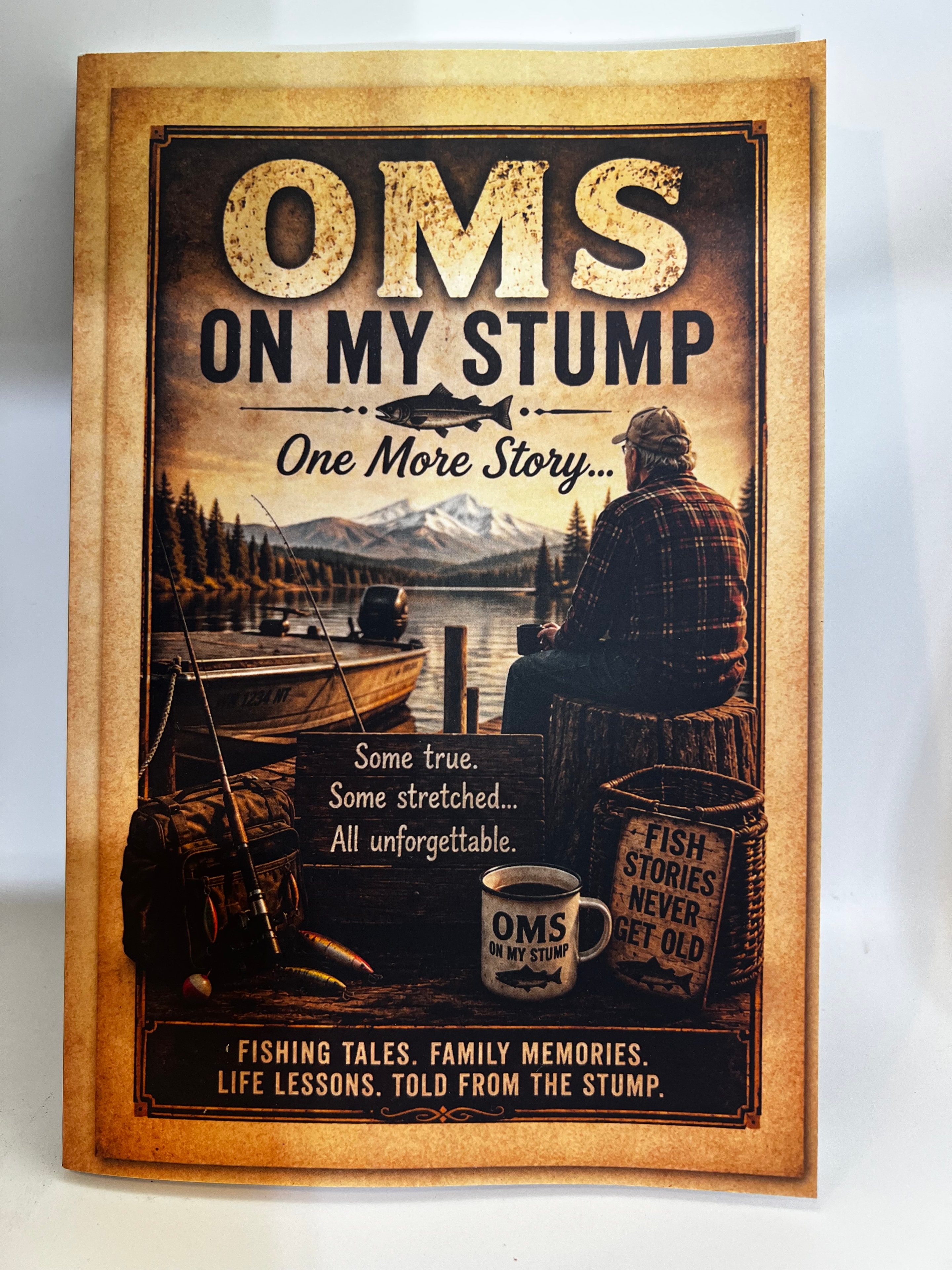 Book cover: OMS: On My Stump — One More Story…
